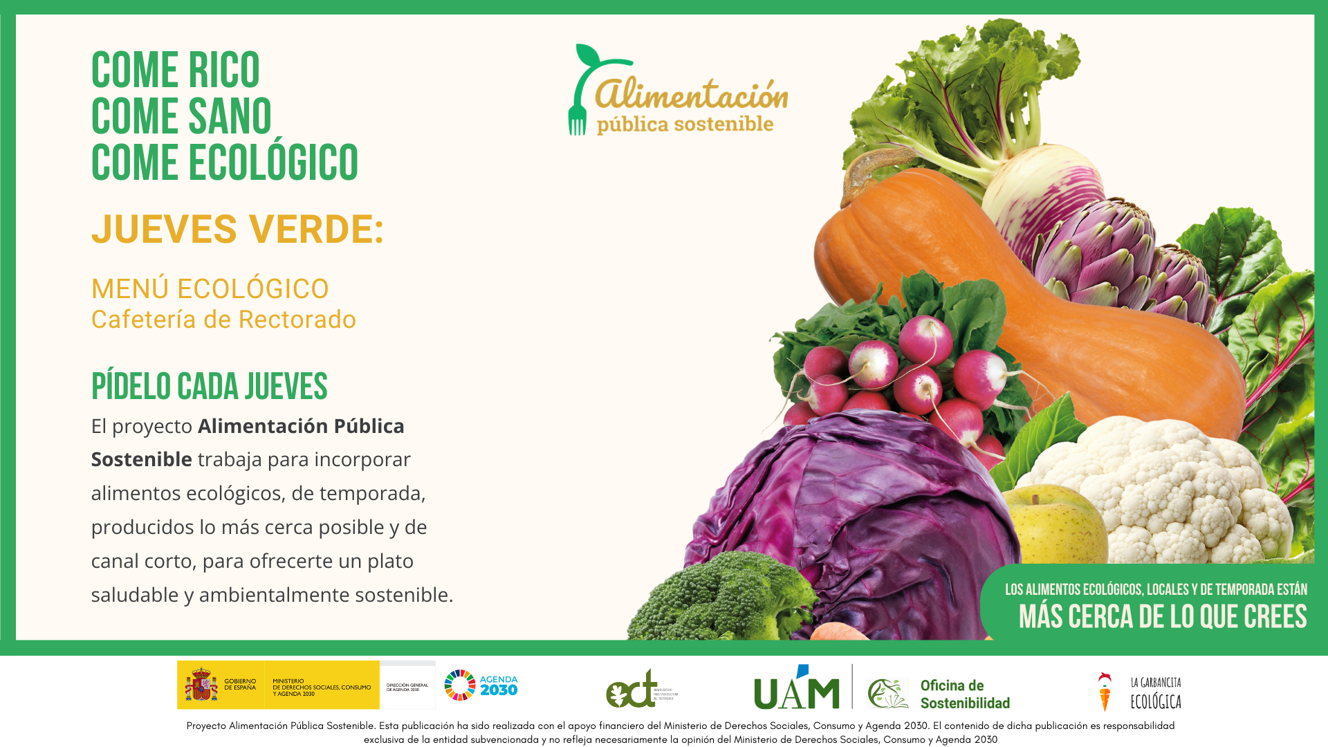 Alimentación Pública Sostenible proyecto que impulsa buenas prácticas para la transición hacia la sostenibilidad de la restauración colectiva en la UAM